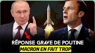 POUTINE REPOND A MACRON : LA MENACE NUCLEAIRE SE DESSINE