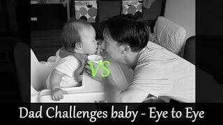 Dad challenges baby - Super close awkward Eye to eye contact while drinking - xD 아빠 딸 눈싸움 대결