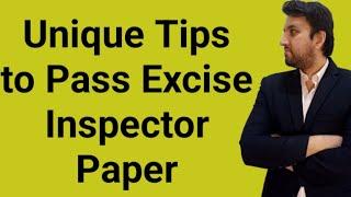 Tips to Pass Excise Inspector Paper || Latest Techniques 2023