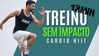 CARDIO HIIT 18 MIN sem IMPACTO para queima de gordura em casa, sem equipamentos