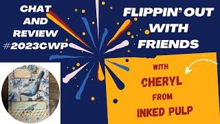 Flippin out with Friends - Inked Pulp Cheryl