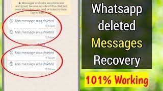 Whatsapp Deleted Messages Recovery | How to See Deleted Messages on Whatsapp