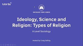 Types of Religion | Beliefs in Society | A-Level Sociology