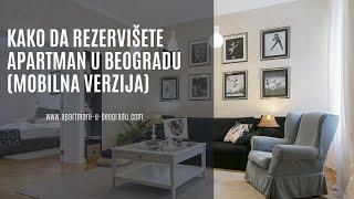 Kako da rezervišeš apartman u Beogradu? (mobilana verzija) apartmani-u-beogradu.com