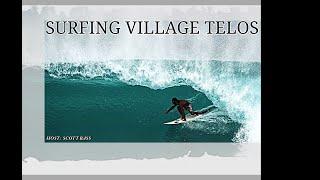 How One Man Turned a Dream into a Surfing Village in the Telos Islands | Part 1
