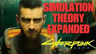 Cyberpunk 2077 Simulation Theory Expanded