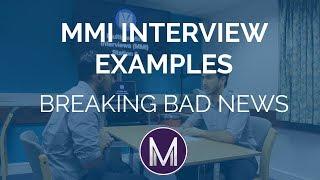 MMI Interview Examples | Breaking Bad News | Medic Mind