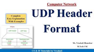 CN 23 : UDP Header Format | Explain with Examples