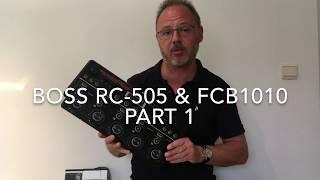 Boss RC-505 & FCB1010 Midi Controller (Part 1)