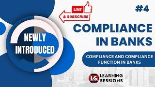 All About Compliance And Compliance Function In Banks | Module B | Unit 1  #4