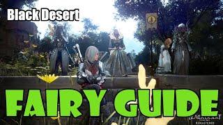 [Black Desert] Beginner Fairy Guide | How to Get, Upgrade, Skills, Laila's Petals and More