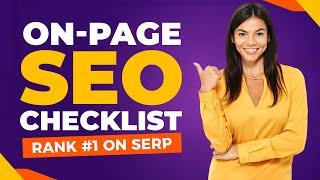 On-Page SEO Checklist 2022: 10 Tips to Dominate the SERPs