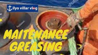 MAITENANCE GREASING BULK CARRIER SHIP ORDINARY SEAMAN