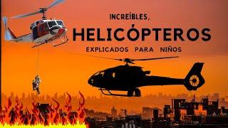 El Helicoptero: Todo sobre el Helicóptero explicado para niños | Videos para niños