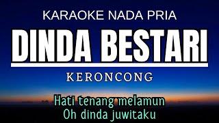 Keroncong - Dinda Bestari (Karaoke Male Key Nada Pria C mayor)