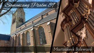 Psalm 89 | Samenzang | Martinikerk Bolsward