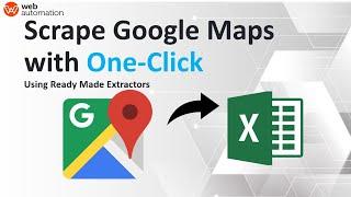Scrape Google Maps for business data with only a few clicks (no code 2021)