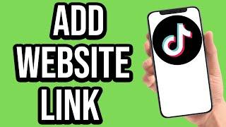 How to Add a Clickable Link to TikTok Bio