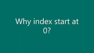 Why index start at 0 in Computer Science? | Easy Explanation