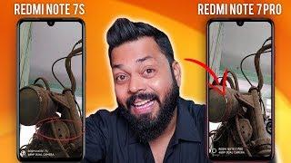 Redmi Note 7 Pro Vs Redmi Note 7S Full Camera Comparison  48MP Cameras Ki Sacchai