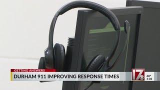 Durham 911 seeing uptick in call response time