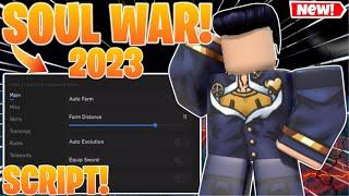 [RELEASE] Soul War! Script GUI PASTEBIN 2023 Auto Farm + Auto Quest & Stats *Soul War Script*