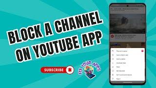 How to Block a Channel on YouTube App - Full Guide (2025)