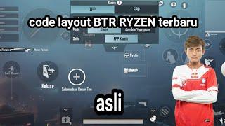 Kode Layout BTR RYZEN terbaru asli