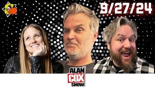 The Alan Cox Show: 9/27/24