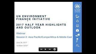 UNEP Finance Initiative: Half-Year Highlights and Outlook