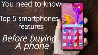 Top 5 smartphones featues