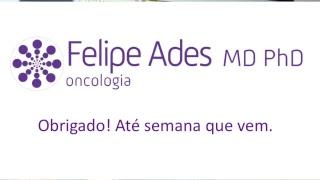 Dr. Felipe Ades MD PhD - Oncologista Live Stream