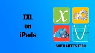 IXL on iPads