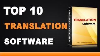 Best Translation Software - Top 10 List