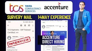 TCS Sending Survey mail for Interview ? | Accenture 14th May All Interview Exp