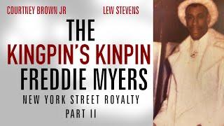 Freddie Myers | The Kingpin's Kingpin | Motown Mafia Podcast Part II