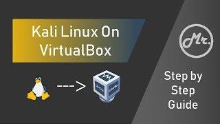 Kali Linux step by step installation on VirtualBox | 2019