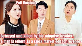 Betrayed and killed by his adoptive brother, a man is reborn as a stock market god for revenge.