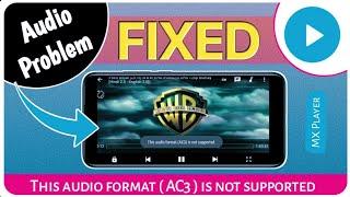 This audio format EAC3 is not supported | Can't play video- Video codec not supported MX Player 2023