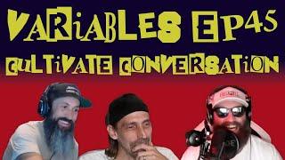 VARIABLES Podcast Ep. 45 - Cultivate Conversation