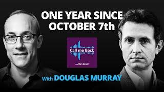 One Year Since October 7th - with @douglasmurray