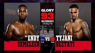 Endy Semeleer v Tyjani Beztati | GLORY 93