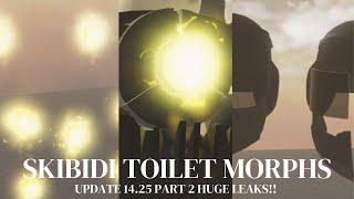UPDATE 14.25 PART 2 HUGE LEAKS!! G-Man 4.0 Rework SOON!! Supreme Toilet Morphs Leaks Analysis!!