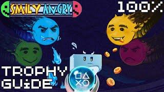 Smily Angry | Easy $1 Fast Platinum! | 100% Trophy Guide