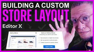 Editor X Tutorial | Building a Custom Store Layout | Daily Design Challenge