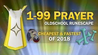 [OSRS] Ultimate 1-99 Prayer Guide (All Cheapest & Fastest Methods)