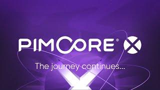 Pimcore X | Pimcore Inspire 2021