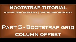 Bootstrap grid column offset