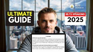 IELTS Speaking Part 1 Ultimate Guide 2025 | Questions & Band 9 Answers