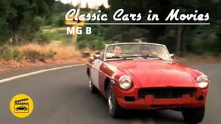 Classic Cars in Movies - MG B